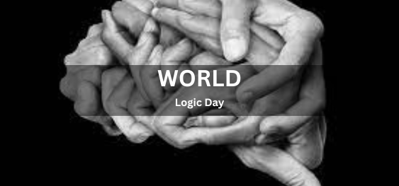 World Logic Day [विश्व तर्क दिवस]